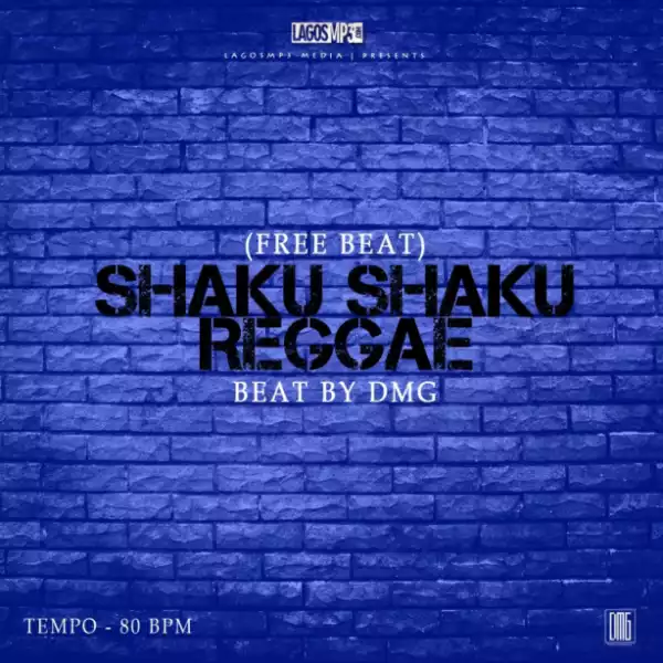 Free Beat: DMG - Shaku Shaku Reggae (Prod. By DMG)